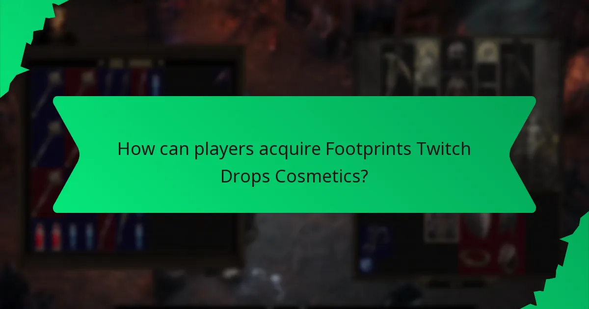 How is the rarity of Footprints Twitch Drops Cosmetics determined?