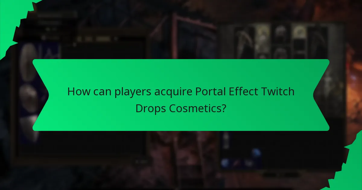 What is the rarity of Portal Effect Twitch Drops Cosmetics?