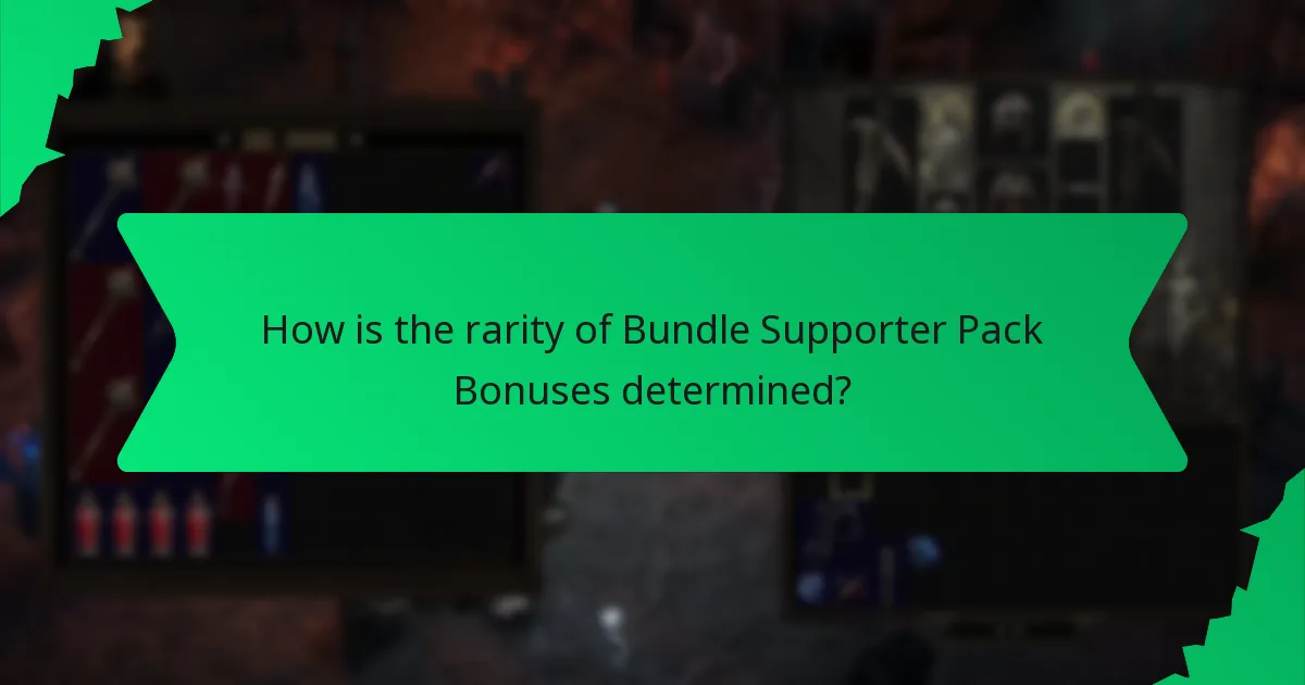 How is the rarity of Bundle Supporter Pack Bonuses determined?