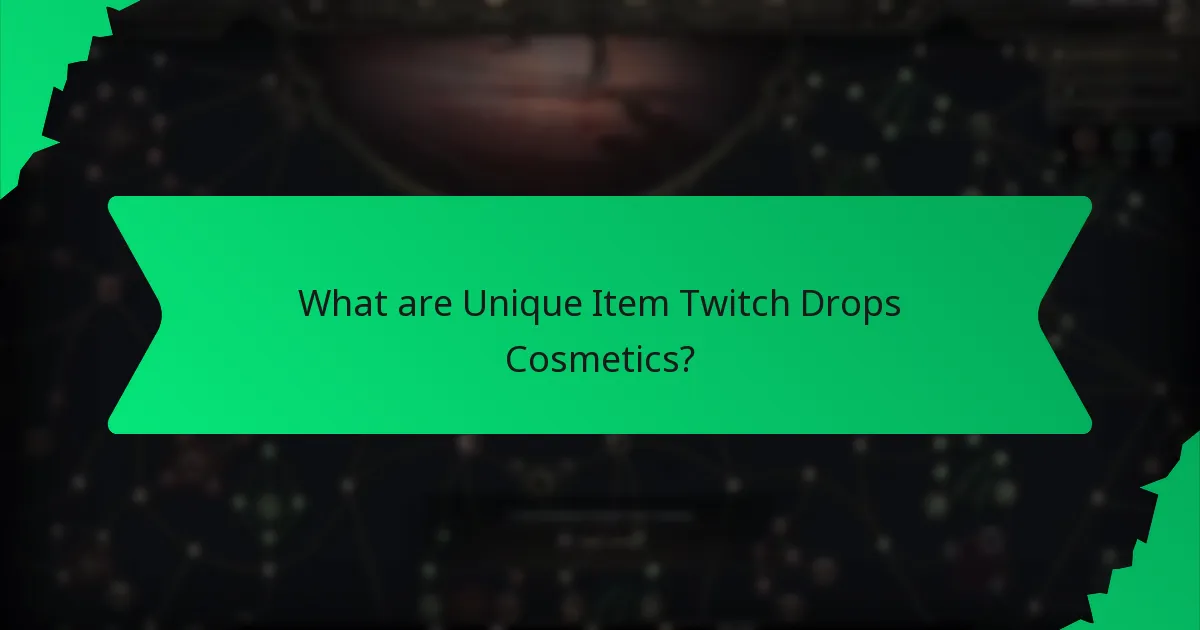 What effects do Twitch Drops cosmetics have?