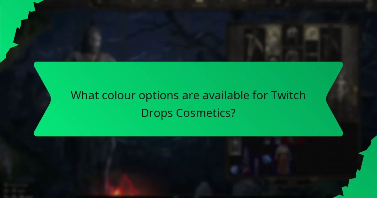 What effects do Twitch Drops Cosmetics have in-game?